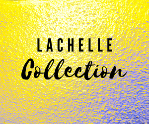 Lachelle Collection